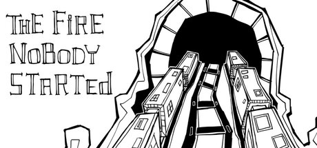 Cover of The Fire Nobody Started